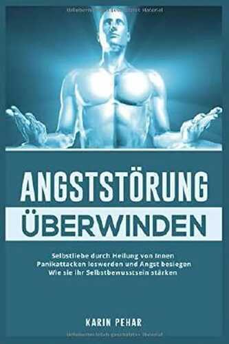 Angststörung überwinden