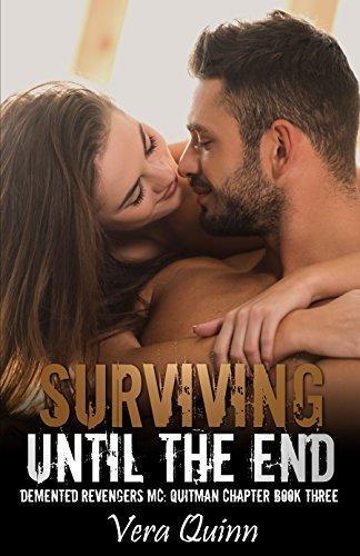 Surviving Until the End