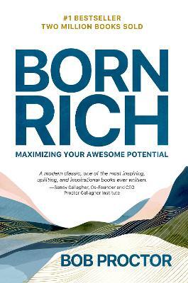 Born Rich — Bob Proctor