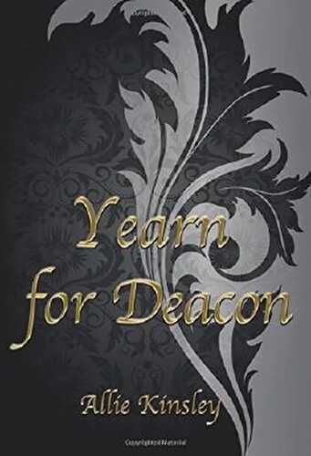 Yearn for Deacon — Allie Kinsley