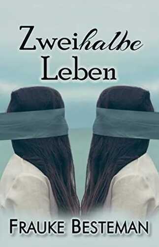 Zweihalbe Leben
