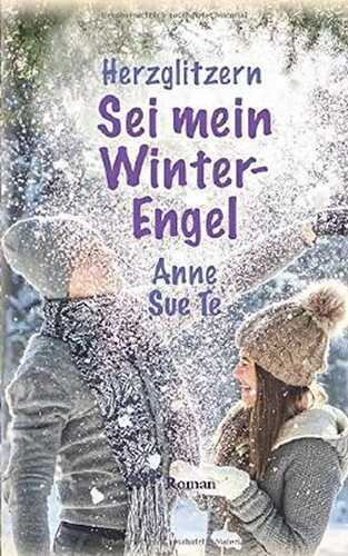 Herzglitzern: Sei mein Winter-Engel