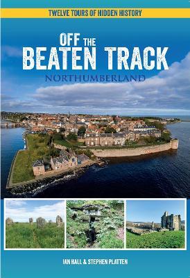 Off The Beaten Track - Northumberland