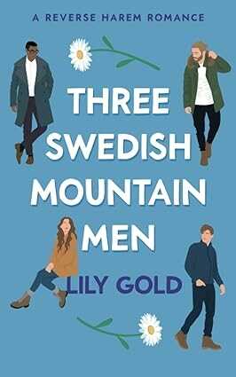 Three Swedish Mountain Man