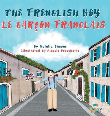 Frenglish Boy / Le Garcon Franglais