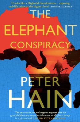 The Elephant Conspiracy — Peter Hain