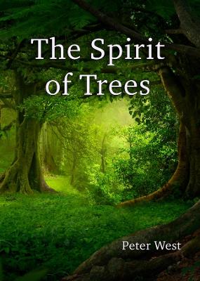 The Spirit of Trees
