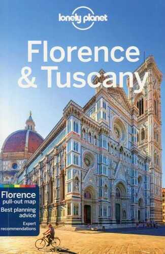 Lonely Planet: Florence & Tuscany