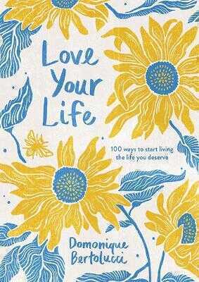 Love Your Life