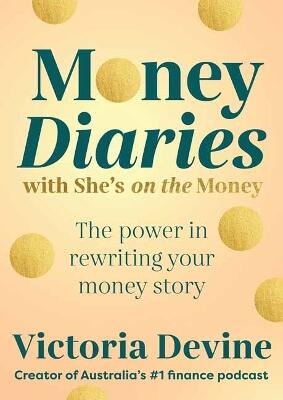 Money Diaries with She's on the Money — Victoria Devine