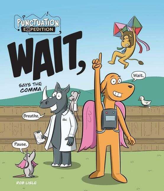 Wait, Says the Comma