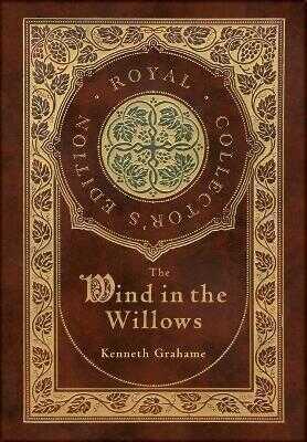 Wind in the Willows (Royal Collector's Edition)