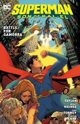 Superman: Son of Kal-El, Vol. 3: Battle for Gamorra