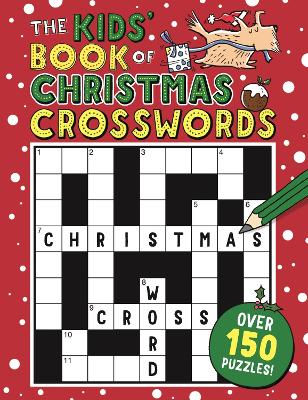 The Kids’ Book of Christmas Crosswords