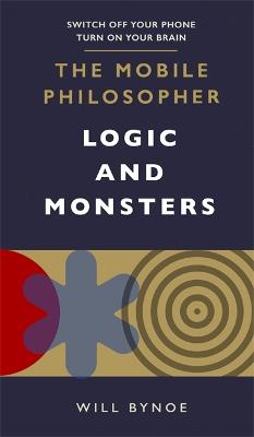 Mobile Philosopher: Logic and Monsters