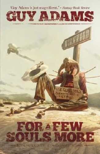 For a Few Souls More (Heaven's Gate Trilogy)