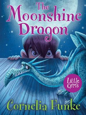 The Moonshine Dragon — Cornelia Funke