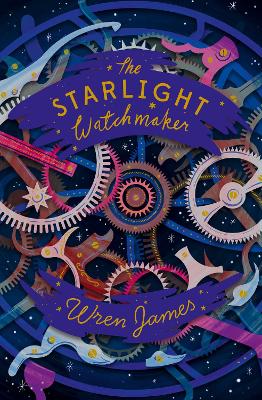 The Starlight Watchmaker — Wren James
