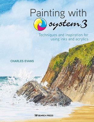 Painting with System 3 — Charles Evans
