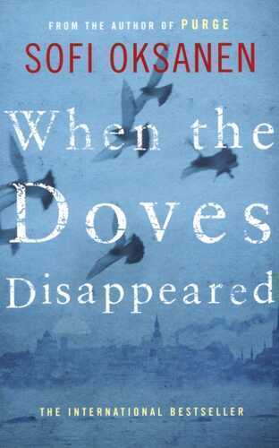 When the Doves Disappeared
