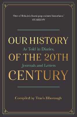 Our History of the 20th Century