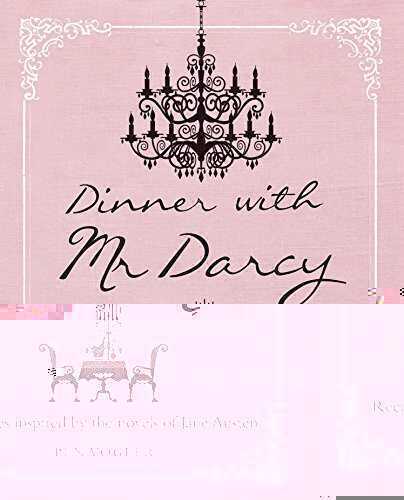 Dinner with Mr Darcy
