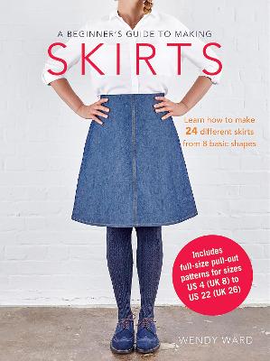 Beginner's Guide to Making Skirts