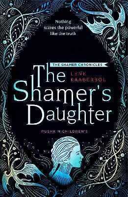 The Shamer’s Daughter