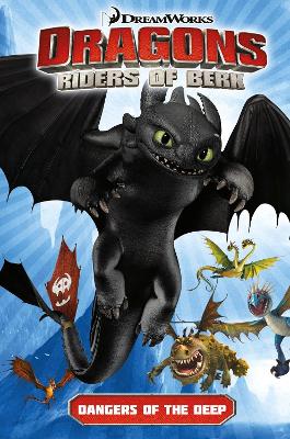Dragons Riders of Berk: Dangers of the Deep