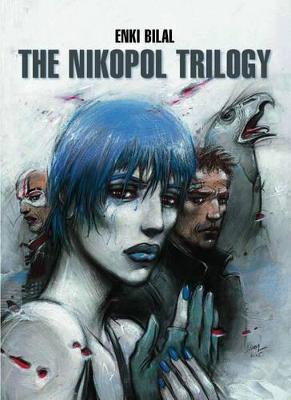 Nikopol Trilogy