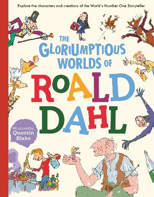 Gloriumptious Worlds of Roald Dahl