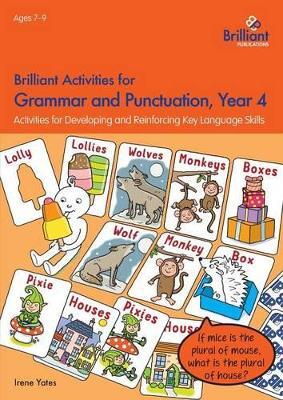 Brilliant Activities for Grammar and Punctuation, Year 4