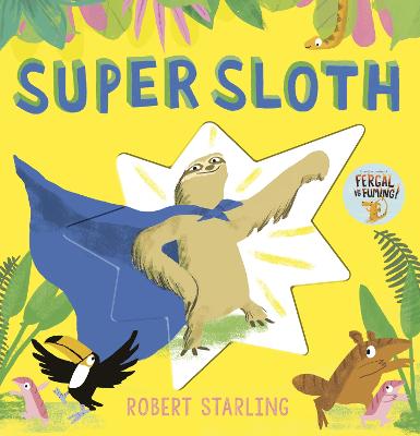 Super Sloth — Robert Starling