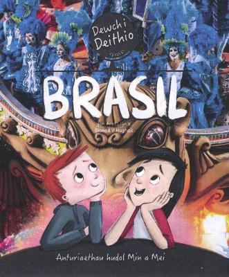 Dewch i Deithio: Brasil
