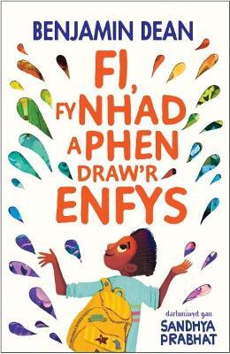 Fi Fy Nhad a Phen Draw'r Enfys — Benjamin Dean