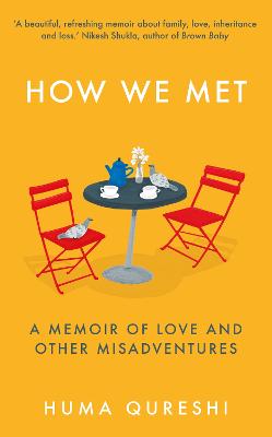 How We Met — Huma Qureshi