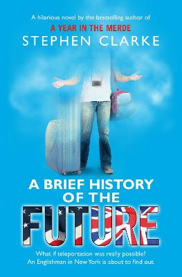 Brief History of the Future