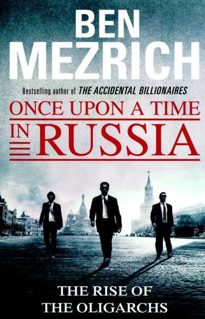 Once Upon a Time in Russia