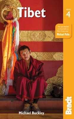 Bradt Travel Guide: Tibet — Michael Buckley