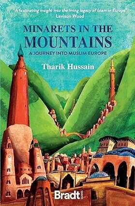 Minarets in the Mountains
