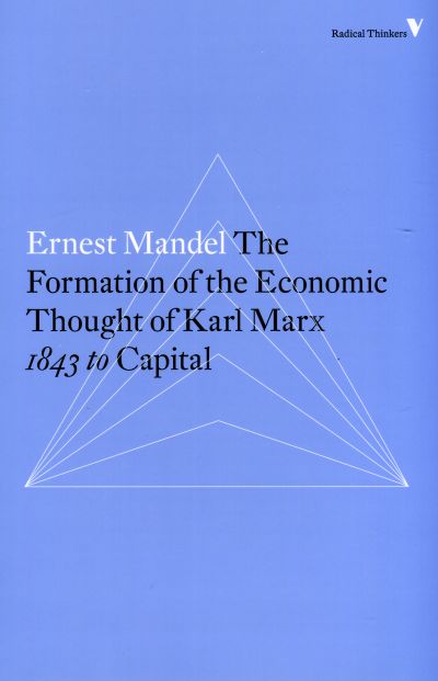 Formation of the Economic Thought of Karl Marx