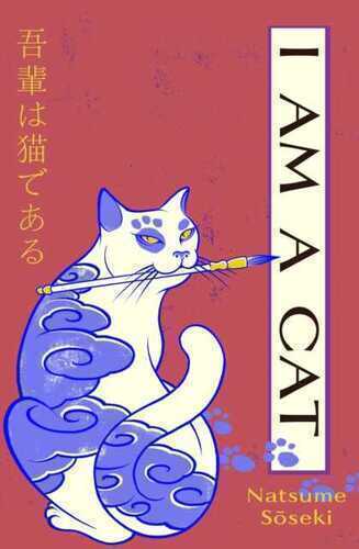 I Am a Cat: Volume One