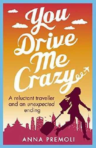 You Drive Me Crazy: A feisty tale of enemies-to-lovers (English Edition)