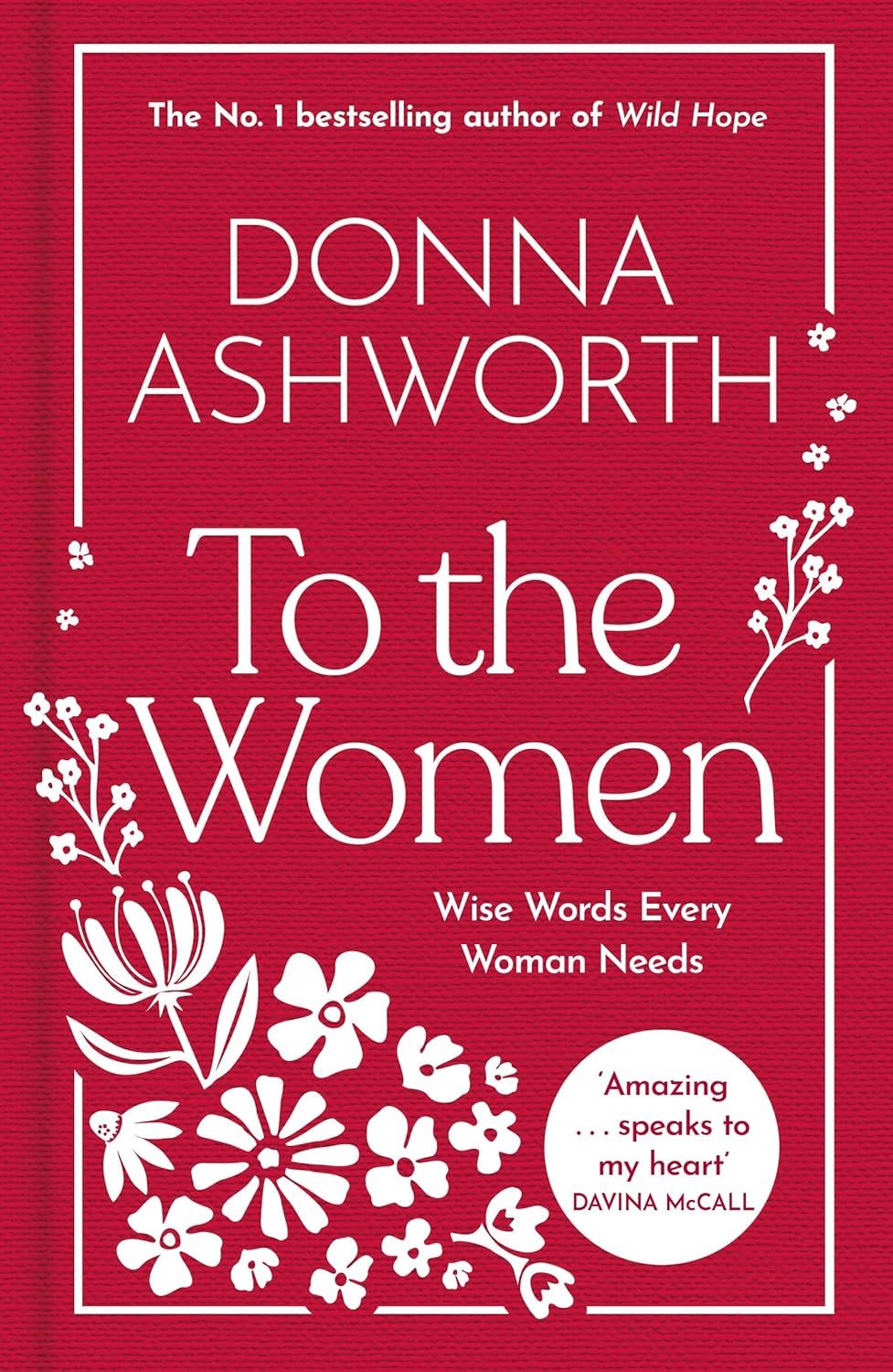 To the Women — Donna Ashworth