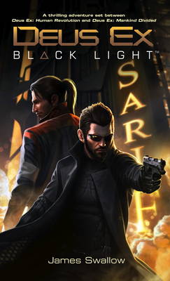 Deus Ex: Black Light (Deus Ex: Mankind Divided prequel)