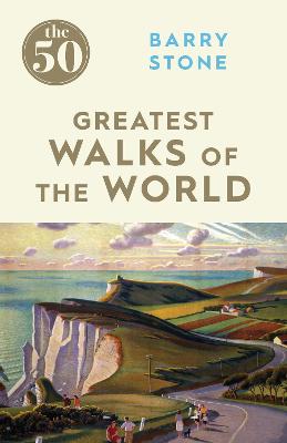 50 Greatest Walks of the World