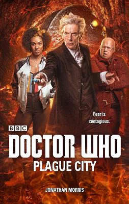 Doctor Who: Plague City — Jonathan Morris