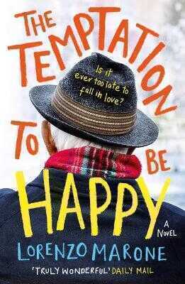Temptation to Be Happy