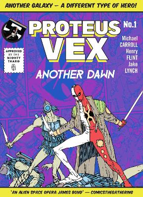 Proteus Vex: Another Dawn — Michael Carroll