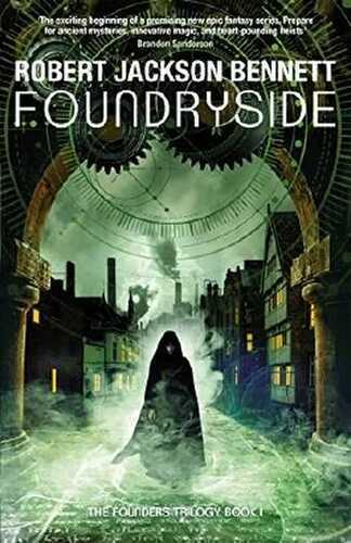 Foundryside: a dazzling new series from the author of The Divine Cities (The Founders Book 1) (English Edition)